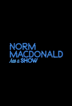 Watch Norm Macdonald Has a Show (2018) Online FREE