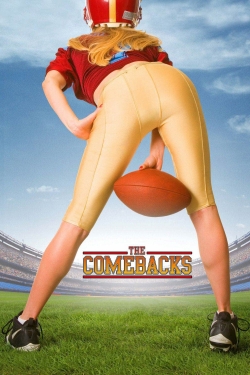 Watch The Comebacks (2007) Online FREE
