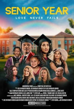 Watch Senior Year: Love Never Fails (2023) Online FREE