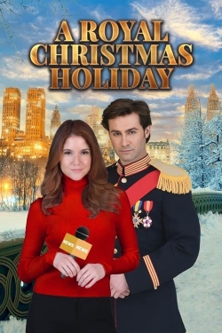 Watch A Royal Christmas Holiday (2023) Online FREE