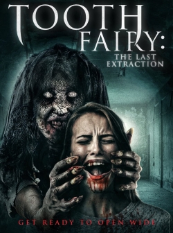 Watch Tooth Fairy 3 (2021) Online FREE