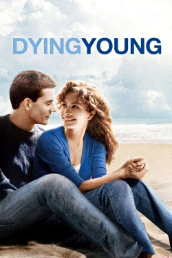 Watch Dying Young (1991) Online FREE
