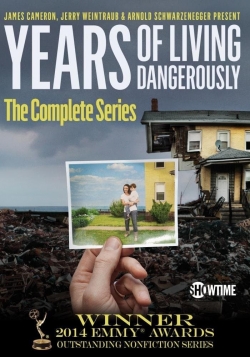 Watch Years of Living Dangerously (2014) Online FREE