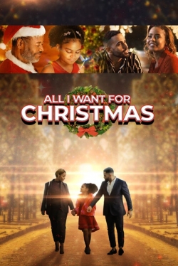Watch All I Want For Christmas (2022) Online FREE