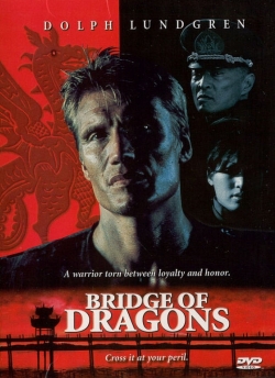 Watch Bridge of Dragons (1999) Online FREE