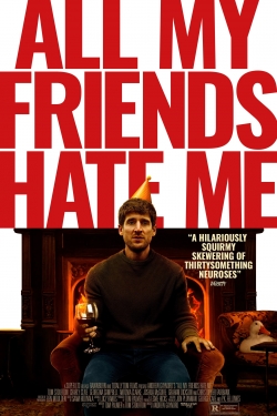 Watch All My Friends Hate Me (2022) Online FREE