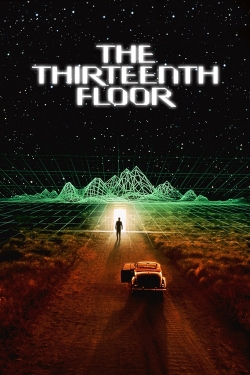 Watch The Thirteenth Floor (1999) Online FREE