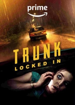 Watch Trunk: Locked In (2023) Online FREE