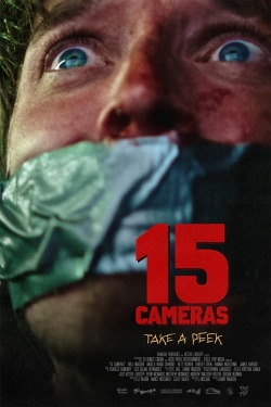 Watch 15 Cameras (2023) Online FREE