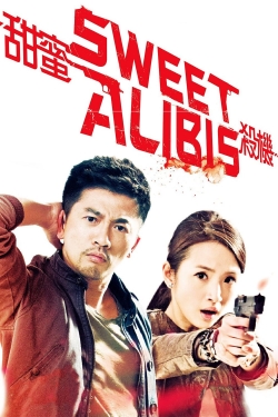 Watch Sweet Alibis (2014) Online FREE