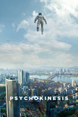 Watch Psychokinesis (2018) Online FREE