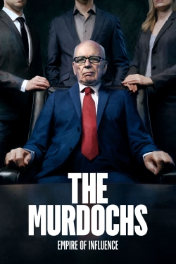 Watch The Murdochs: Empire of Influence (2022) Online FREE