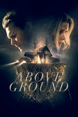 Watch Above Ground (2017) Online FREE