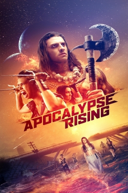 Watch Apocalypse Rising (2018) Online FREE
