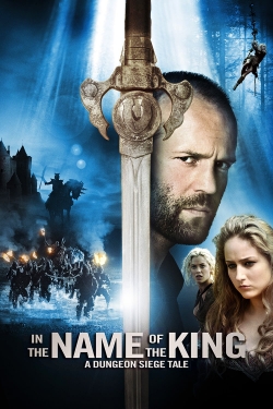 Watch In the Name of the King: A Dungeon Siege Tale (2007) Online FREE