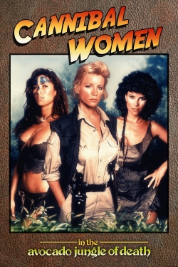 Watch Cannibal Women in the Avocado Jungle of Death (1989) Online FREE