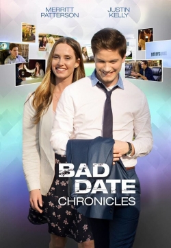 Watch Bad Date Chronicles (2017) Online FREE