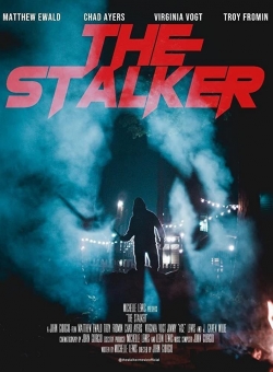 Watch The Stalker (2020) Online FREE