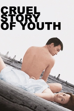 Watch Cruel Story of Youth (1960) Online FREE