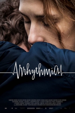 Watch Arrhythmia (2017) Online FREE