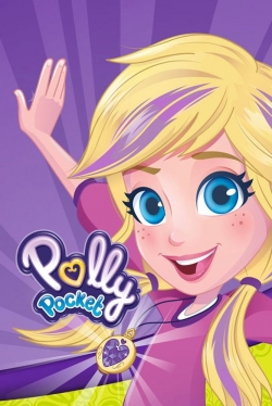 Watch Polly Pocket (2018) Online FREE