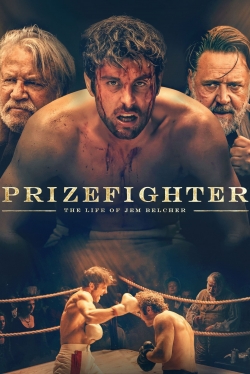 Watch Prizefighter: The Life of Jem Belcher (2022) Online FREE