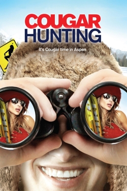 Watch Cougar Hunting (2011) Online FREE
