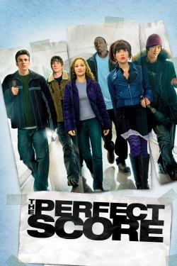 Watch The Perfect Score (2004) Online FREE