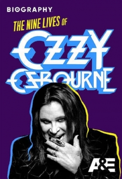 Watch Biography: The Nine Lives of Ozzy Osbourne (2020) Online FREE