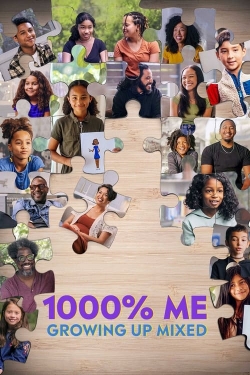 Watch 1000% Me: Growing Up Mixed (2023) Online FREE