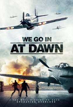 Watch We Go in at DAWN (2020) Online FREE
