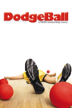 Watch DodgeBall: A True Underdog Story (2004) Online FREE