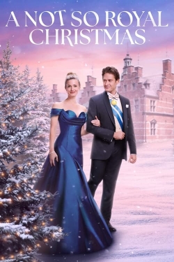 Watch A Not So Royal Christmas (2023) Online FREE