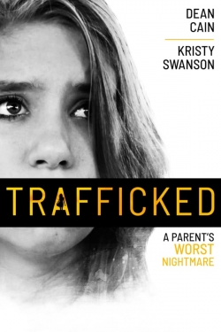 Watch Trafficked (2021) Online FREE