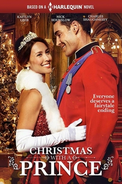 Watch Christmas with a Prince (2018) Online FREE