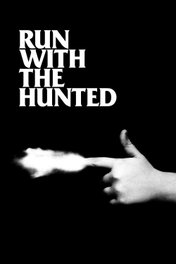 Watch Run with the Hunted (2020) Online FREE