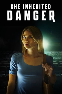 Watch She Inherited Danger (2023) Online FREE