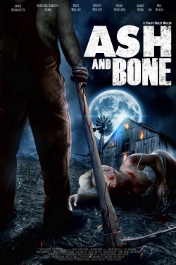 Watch Ash and Bone (2022) Online FREE