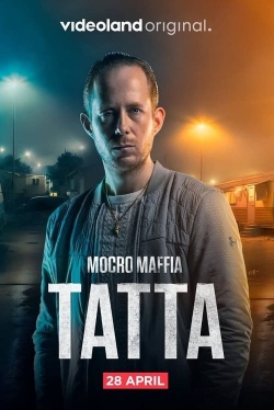 Watch Mocro Mafia: Tatta (2023) Online FREE