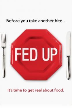 Watch Fed Up (2014) Online FREE