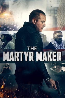 Watch The Martyr Maker (2018) Online FREE