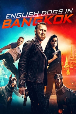 Watch English Dogs in Bangkok (2020) Online FREE