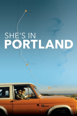 Watch She's In Portland (2020) Online FREE
