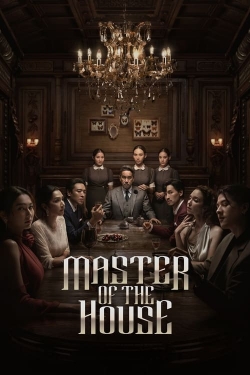 Watch Master of the House (2024) Online FREE