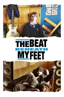 Watch The Beat Beneath My Feet (2014) Online FREE