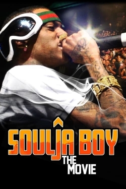Watch Soulja Boy: The Movie (2011) Online FREE