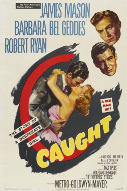 Watch Caught (1949) Online FREE