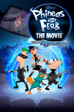 Watch Phineas and Ferb the Movie: Across the 2nd Dimension (2011) Online FREE