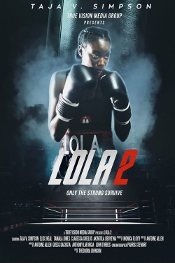 Watch Lola 2 (2022) Online FREE