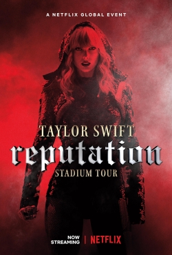 Watch Taylor Swift: Reputation Stadium Tour (2018) Online FREE